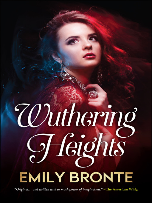 Title details for Wuthering Heights by Emily Bronte - Available